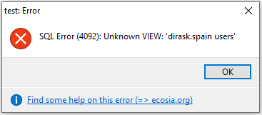 MySQL - SQL Error: Unknown VIEW 'view_name'